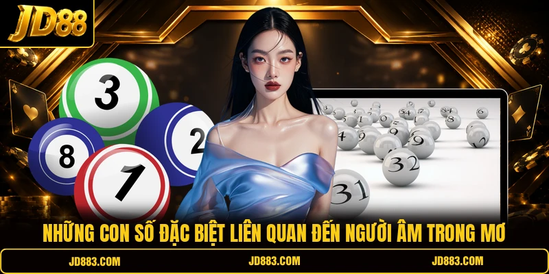 Mơ Thấy Người Âm - Giải Mã Ý Nghĩa Con Số Cực Chuẩn - mudeti.bet