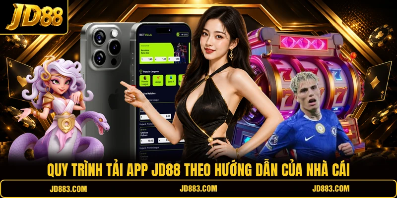 Tải App JD88 - Cài Đặt Ứng Dụng Cá Cược Nhanh Và An Toàn - mudeti.bet