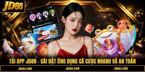 Hướng Dẫn JD88 – Cẩm Nang Chơi Hiệu Quả Dành Cho Người Mới - mudeti.bet