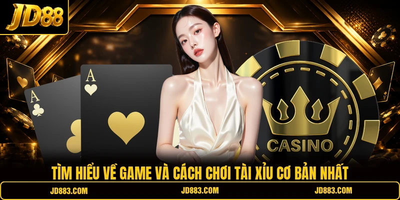 Cách Chơi Tài Xỉu JD88 – Quy Luật Cơ Bản Và Mẹo Hay Mới Nhất - mudeti.bet