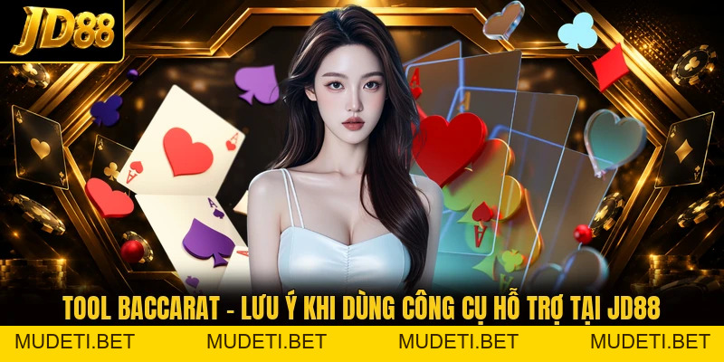 Tool Baccarat – Hướng Dẫn Sử Dụng Công Cụ Hỗ Trợ Hiệu Quả - mudeti.bet